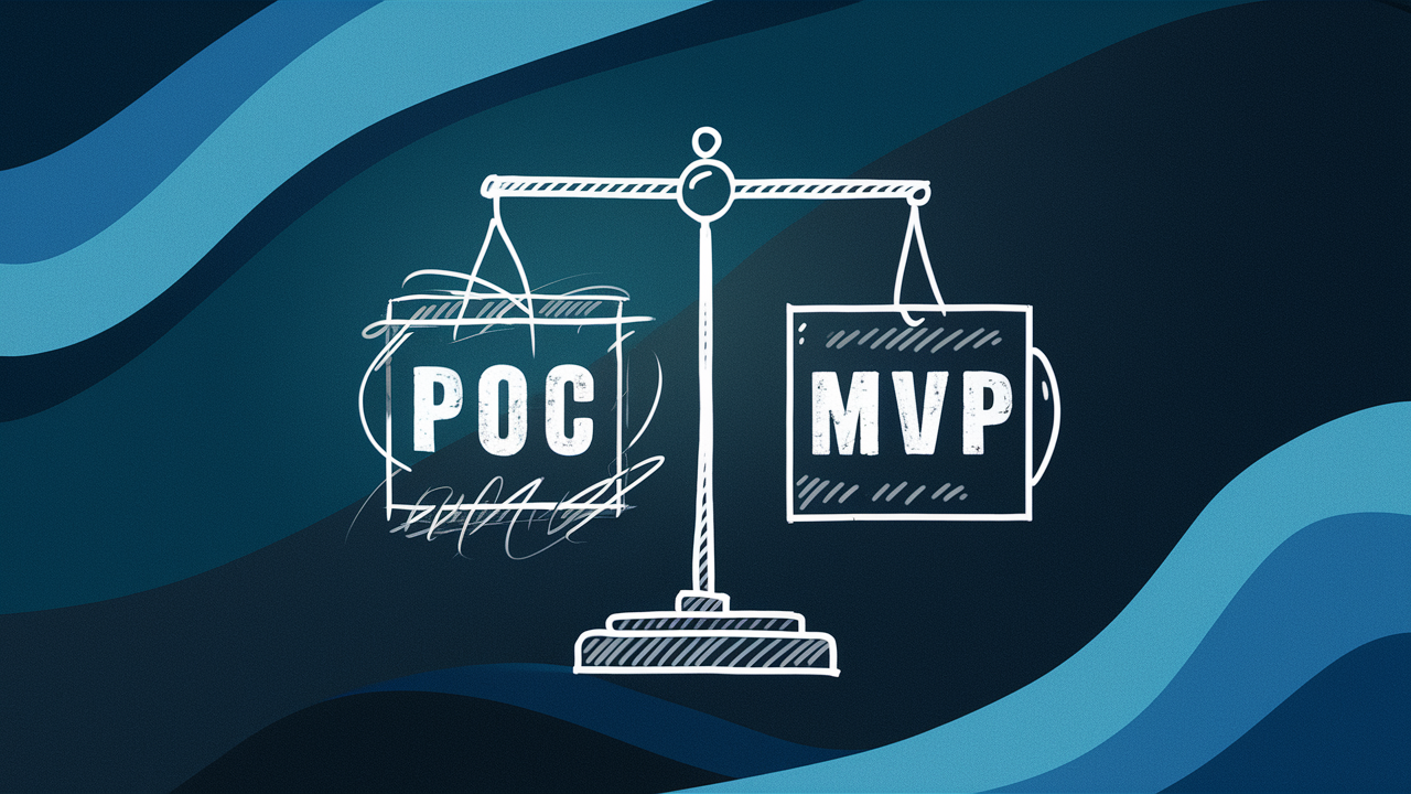 PoC vs MVP: A Comprehensive Guide for Early Stage Startup Founders